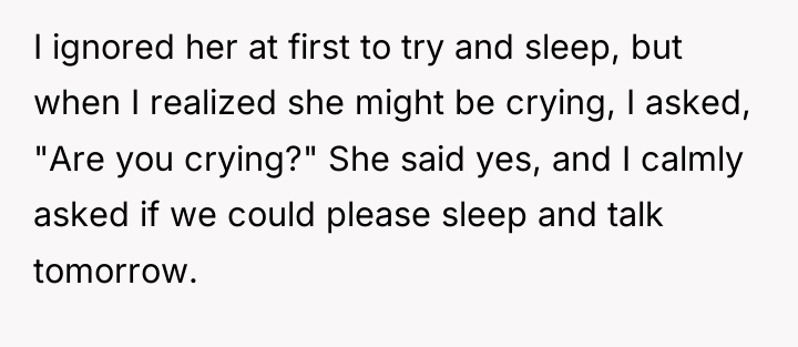 I ignored her at first to try and sleep, but...