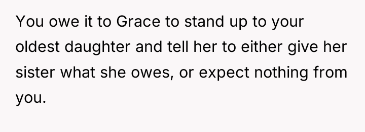 You owe it to Grace to stand up to your...