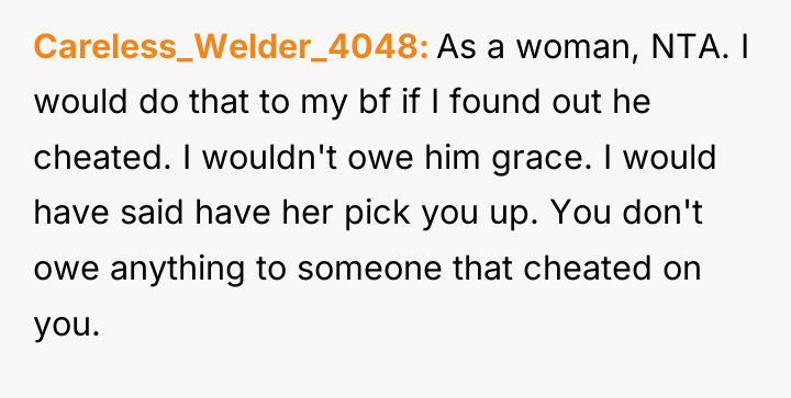 Careless_Welder_4048 As a woman, NTA. I would do that to...