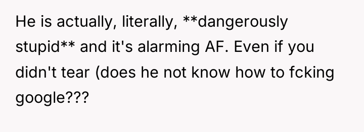 He is actually, literally, **dangerously stupid** and it's alarming AF....
