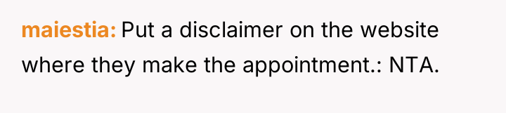 maiestia Put a disclaimer on the website where they make...