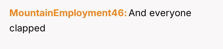 MountainEmployment46 And everyone clapped