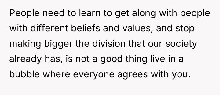 People need to learn to get along with people with...