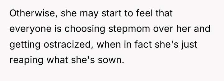 Otherwise, she may start to feel that everyone is choosing...