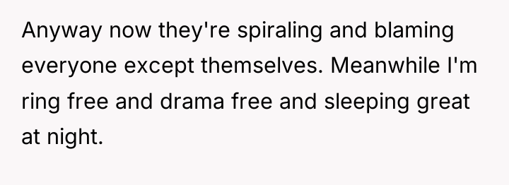 Anyway now they're spiraling and blaming everyone except themselves. Meanwhile...
