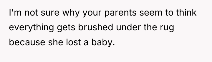 I'm not sure why your parents seem to think everything...