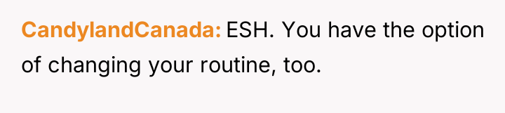 CandylandCanada ESH. You have the option of changing your routine,...