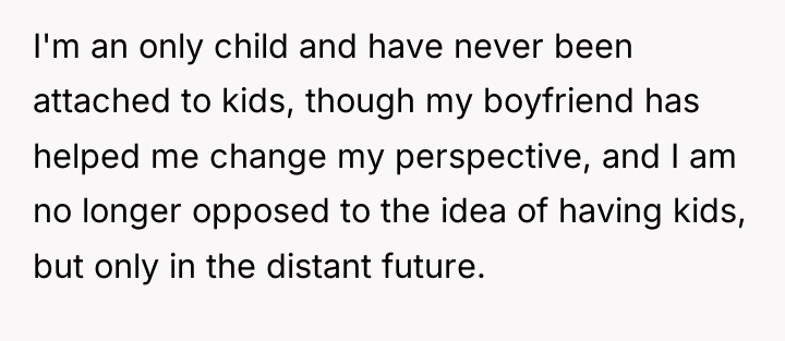 I'm an only child and have never been attached to...