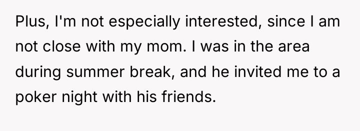 Plus, I'm not especially interested, since I am not close...
