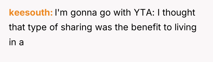 keesouth I'm gonna go with YTA: I thought that type...