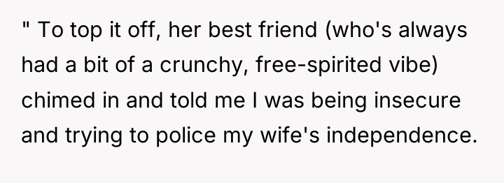 " To top it off, her best friend (who's always...