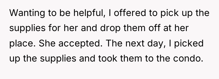 Wanting to be helpful, I offered to pick up the...
