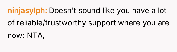 ninjasylph Doesn't sound like you have a lot of reliable/trustworthy...