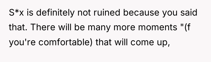 S*x is definitely not ruined because you said that. There...