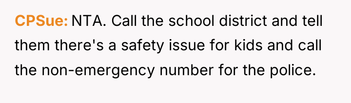 CPSue NTA. Call the school district and tell them there's...
