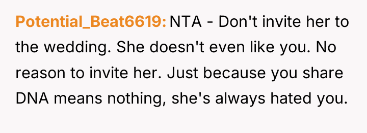 Potential_Beat6619 NTA - Don't invite her to the wedding. She...