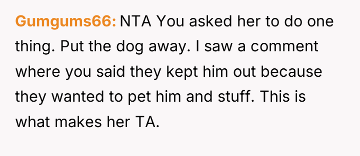 Gumgums66 NTA You asked her to do one thing. Put...