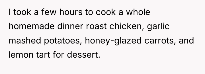 I took a few hours to cook a whole homemade...
