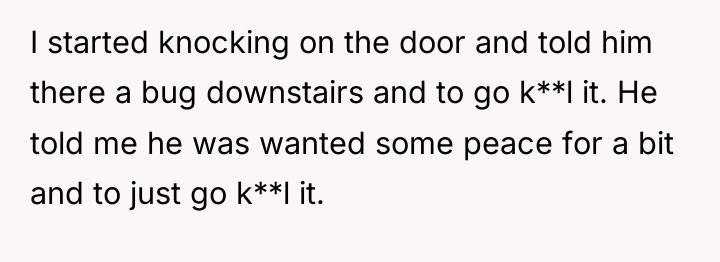 I started knocking on the door and told him there...