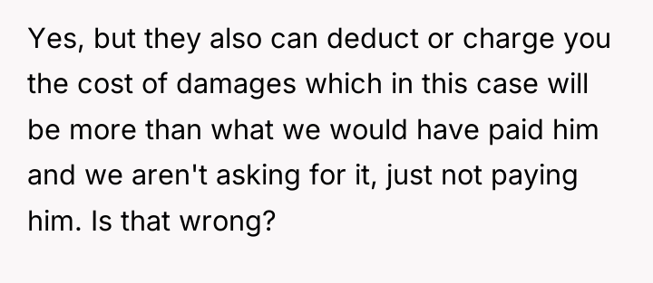 Yes, but they also can deduct or charge you the...