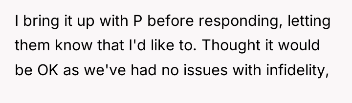 I bring it up with P before responding, letting them...