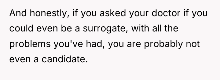 And honestly, if you asked your doctor if you could...