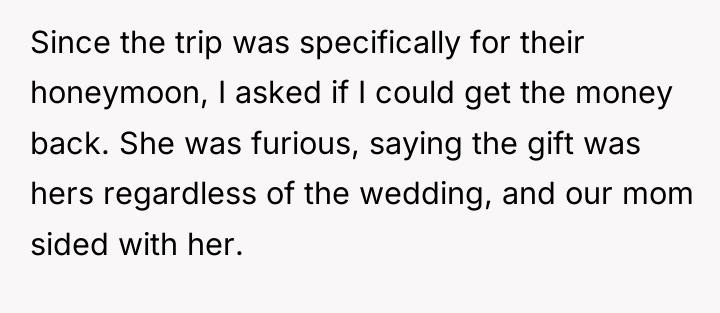 Since the trip was specifically for their honeymoon, I asked...