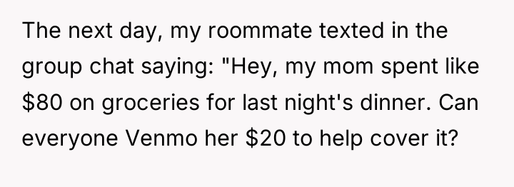 The next day, my roommate texted in the group chat...