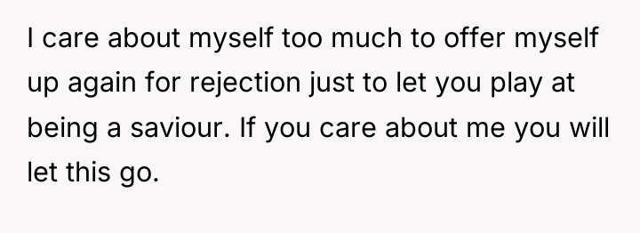 I care about myself too much to offer myself up...