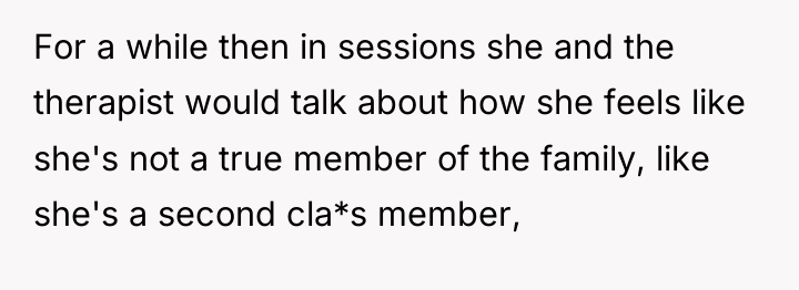 For a while then in sessions she and the therapist...