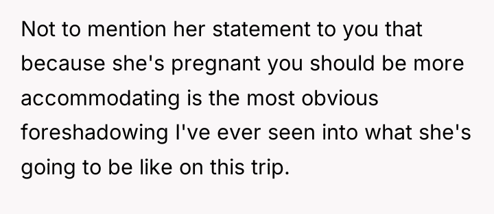 Not to mention her statement to you that because she's...