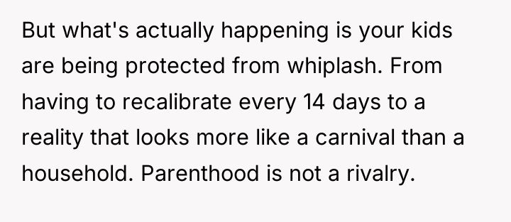 But what's actually happening is your kids are being protected...