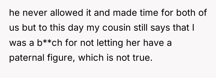 he never allowed it and made time for both of...