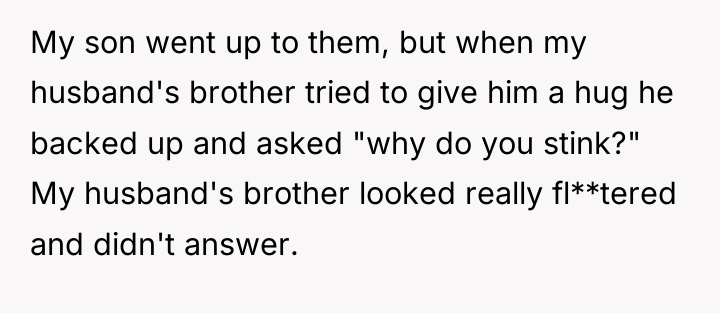 My son went up to them, but when my husband's...