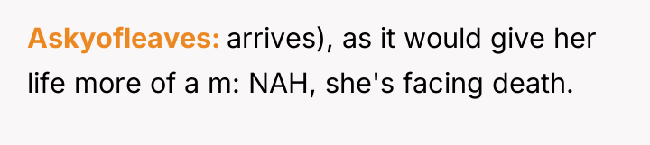 Askyofleaves arrives), as it would give her life more of...