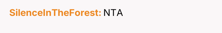 SilenceInTheForest NTA