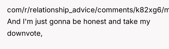 com/r/relationship_advice/comments/k82xg6/my_daughter_15f_was_shown_a_hurtful_video_made_by/) And I'm just gonna be honest and take my...