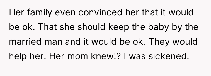 Her family even convinced her that it would be ok....