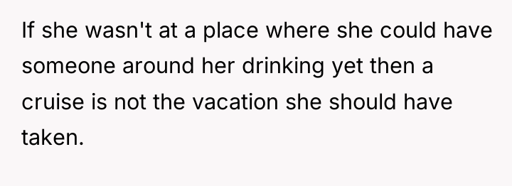 If she wasn't at a place where she could have...