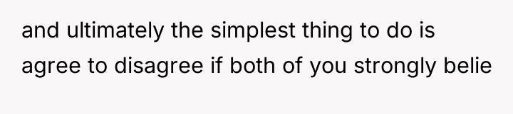 and ultimately the simplest thing to do is agree to...