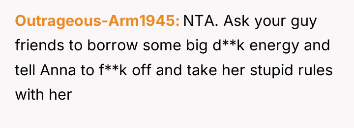 Outrageous-Arm1945 NTA. Ask your guy friends to borrow some big...
