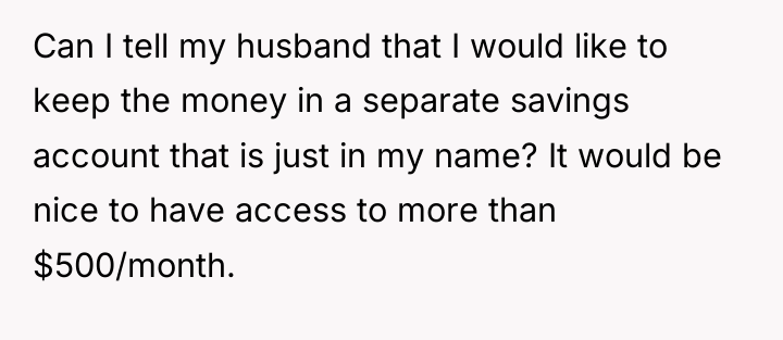 Can I tell my husband that I would like to...