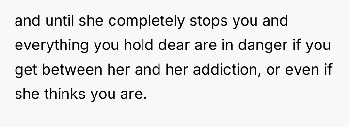 and until she completely stops you and everything you hold...
