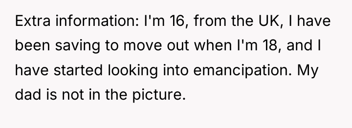 Extra information: I'm 16, from the UK, I have been...