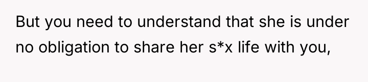 But you need to understand that she is under no...