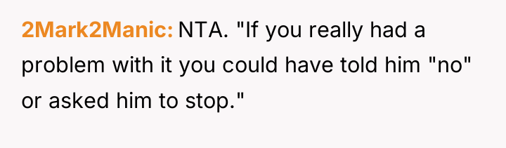 2Mark2Manic NTA. "If you really had a problem with it...
