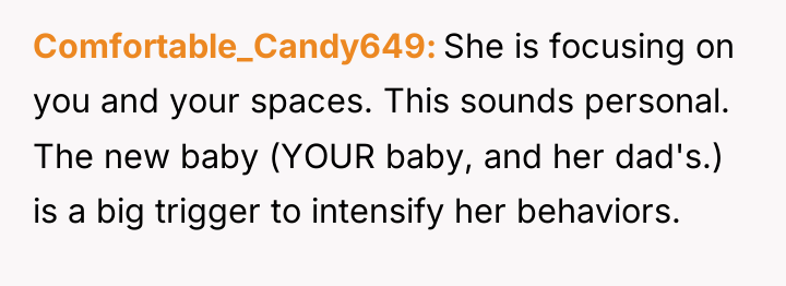 Comfortable_Candy649 She is focusing on you and your spaces. This...