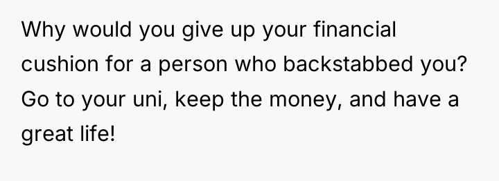 Why would you give up your financial cushion for a...