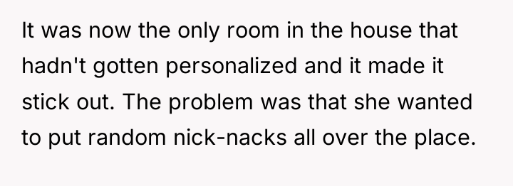 It was now the only room in the house that...