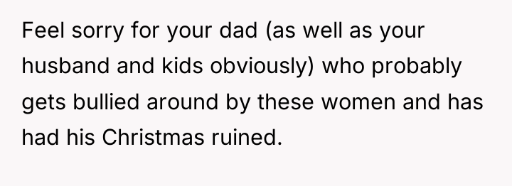 Feel sorry for your dad (as well as your husband...